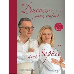 Sophie Dudemain - Ducasse ganz einfach dank Sophie